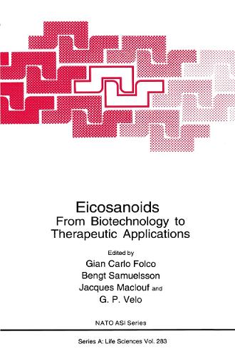Eicosanoids: From Biotechnology to Therapeutic Applications(283 NATO Science Series A:)