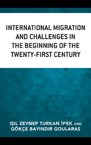 International Migration and Challenges in the Beginning of the Twenty-First Century