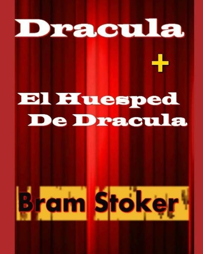 Dracula + El Huesped De Dracula