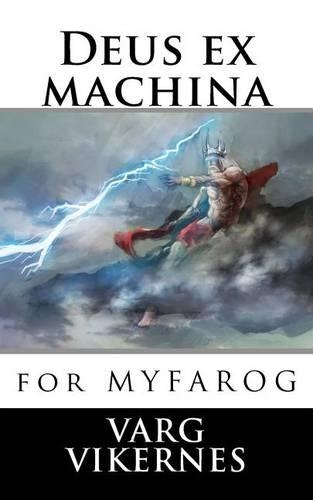 Deus ex machina: for Mythic Fantasy Role-playing Game