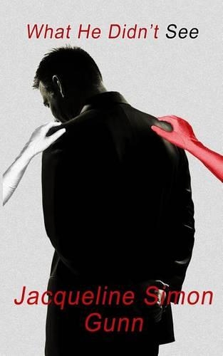 What He Didn't See: (Close Enough to Kill)