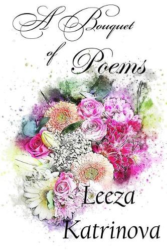 A Bouquet of Poems