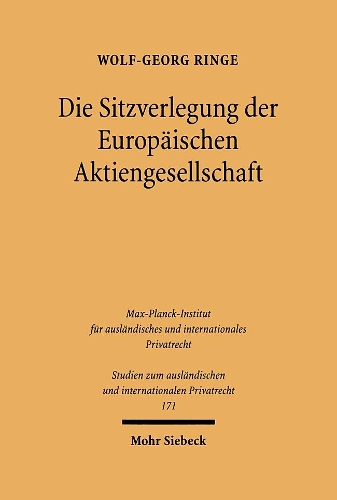 Die Sitzverlegung der Europäischen Aktiengesellschaft