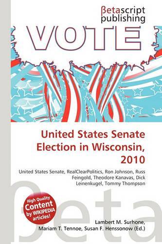 United States Senate Election in Wisconsin, 2010: (English)