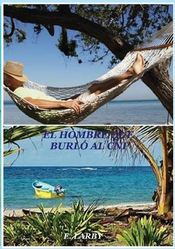 El Hombre Que Burló Al Cni