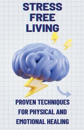 Stress-Free Living