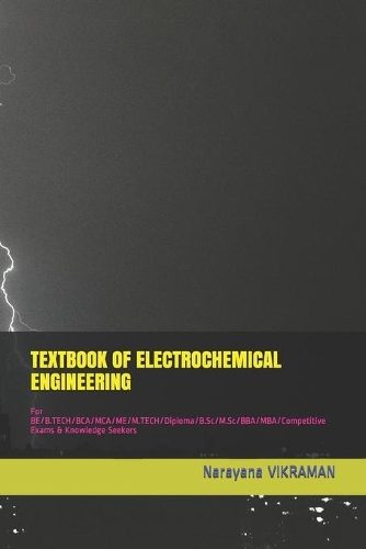 Textbook of Electrochemical Engineering