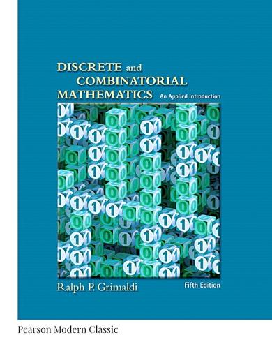 Discrete and Combinatorial Mathematics (Classic Version): (Pearson Modern Classics for Advanced Mathematics Series)