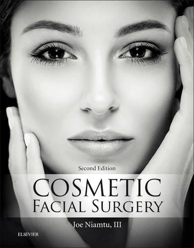 Cosmetic Facial Surgery - E-Book