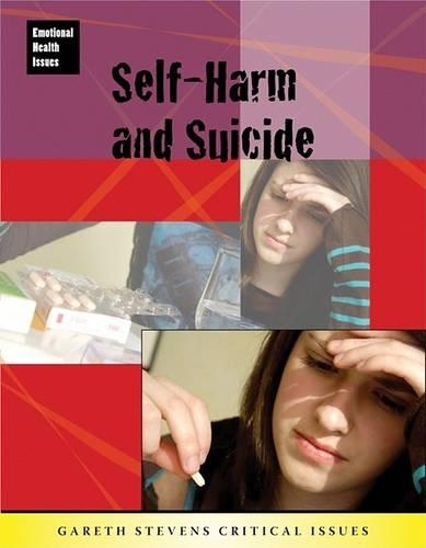 Self-Harm and Suicide