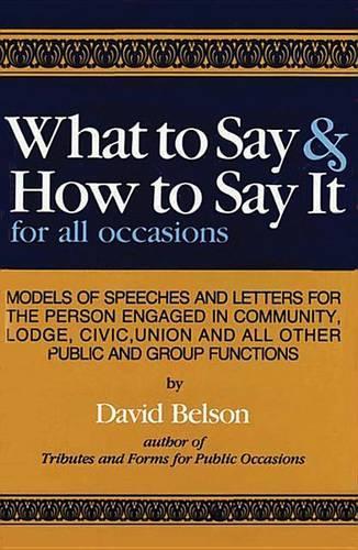 What to Say and How to Say it