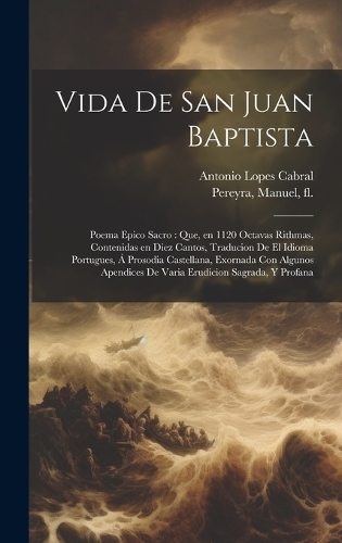 Vida de San Juan Baptista