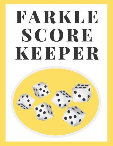 Farkle Scorekeeper
