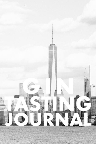 Gin Tasting Journal