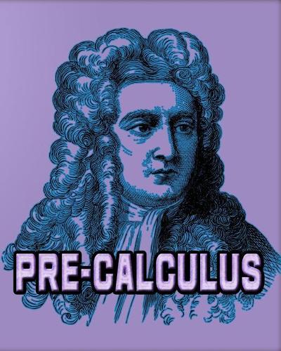 Pre-Calculus: 123 Pages, Blank Journal - Notebook To Write In, 5x5 Graph Paper Alternating With College Ruled Lined Paper, Ideal Math Student Gift(126 School Notebooks)