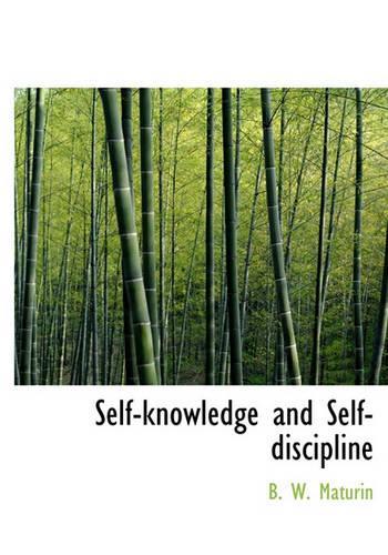 Self-Knowledge and Self-Discipline