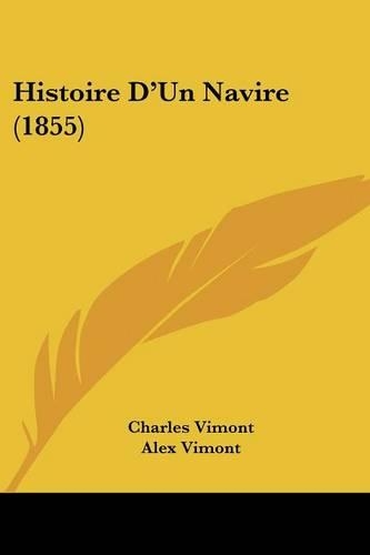 Histoire D'Un Navire (1855)