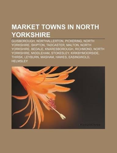 Market Towns in North Yorkshire