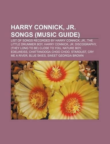 Harry Connick, Jr. Songs (Music Guide)