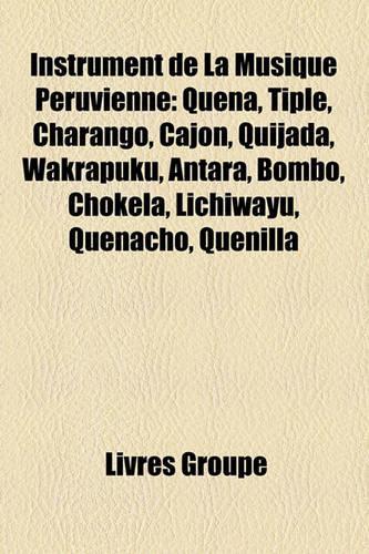 Instrument de La Musique Pruvienne