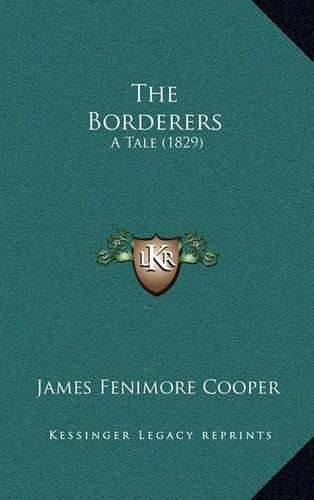 The Borderers: A Tale (1829)