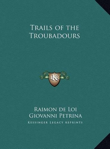 Trails of the Troubadours