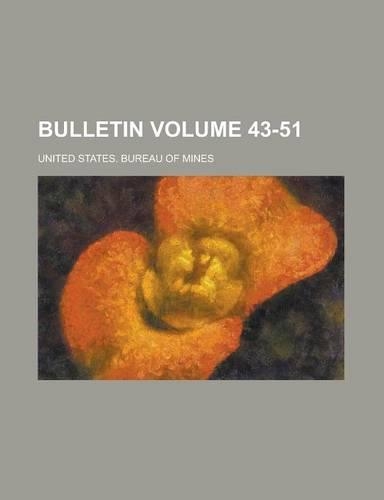 Bulletin Volume 43-51