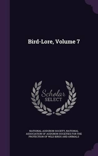 Bird-Lore, Volume 7