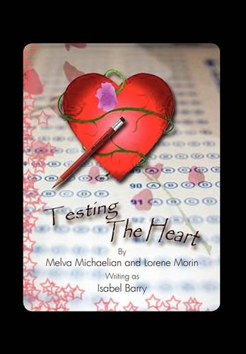 Testing the Heart: (English)