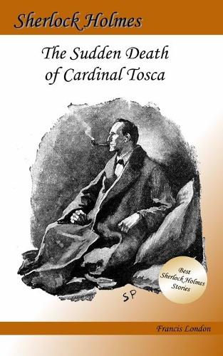 The Sudden Death of Cardinal Tosca