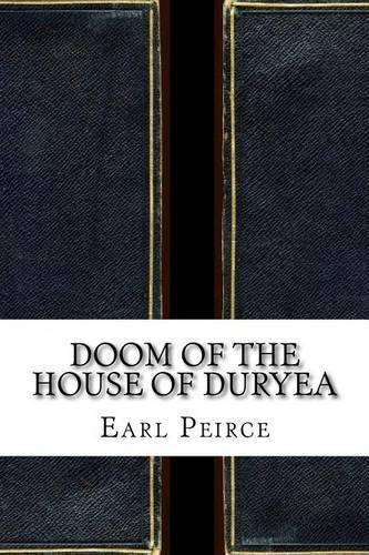 Doom of the House of Duryea