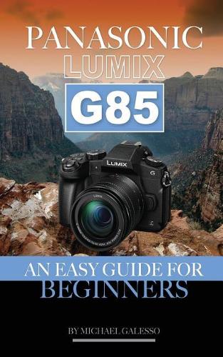 Panasonic Lumix G85