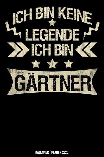 Ich bin keine Legende ich bin Gärtner