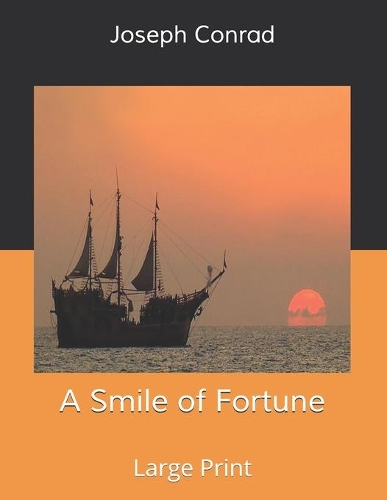 A Smile of Fortune