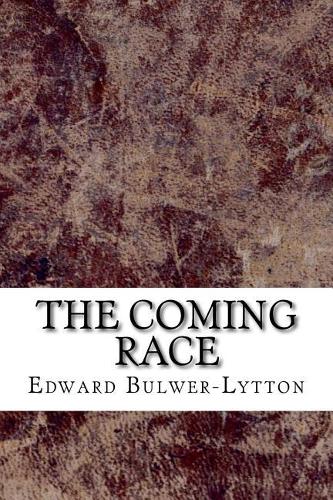 The Coming Race