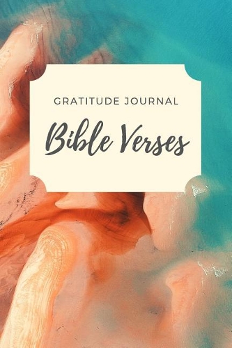Gratitude Journal Bible Verses