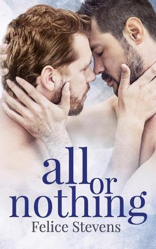 All or Nothing: (3 Together)