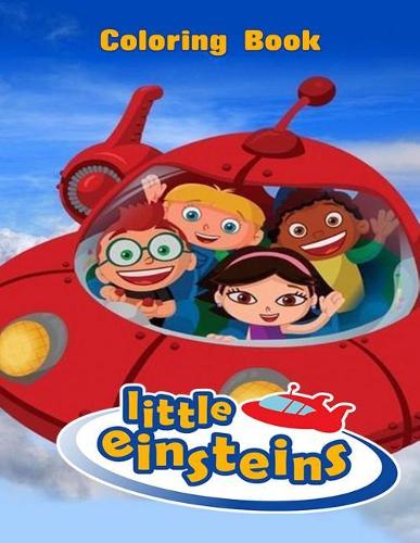 Little Einsteins Coloring Book