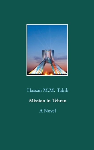 Mission in Tehran