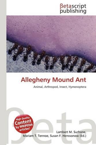 Allegheny Mound Ant: (English)