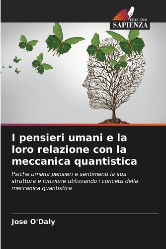 I pensieri umani e la loro relazione con la meccanica quantistica