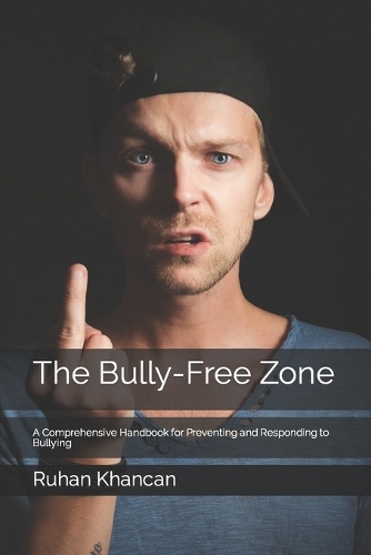 The Bully-Free Zone
