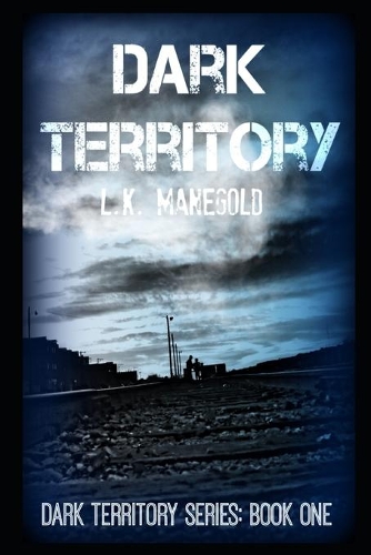 Dark Territory