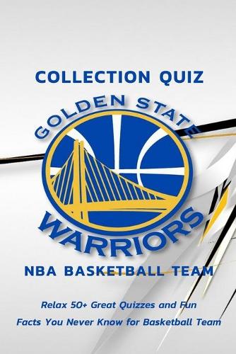 Collection Quiz Golden State Warriors NBA Basketball Team