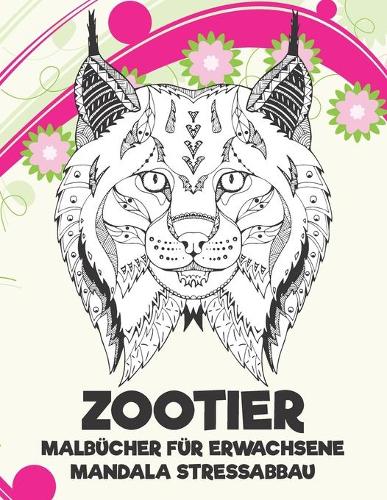 Malbücher für Erwachsene - Mandala Stressabbau - Zootier