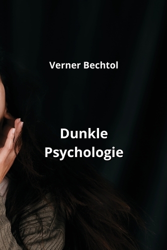 Dunkle Psychologie