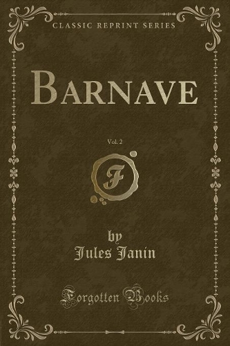 Barnave, Vol. 2 (Classic Reprint)