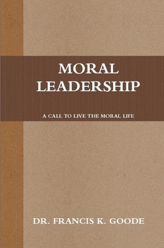 Moral Leadership