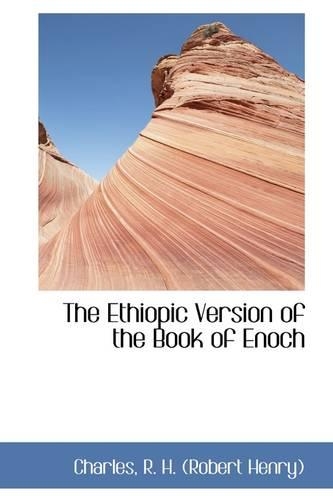 The Ethiopic Version of the Book of Enoch