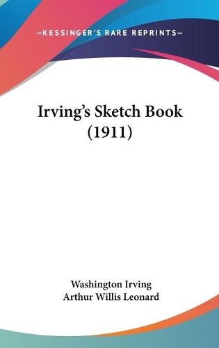 Irving's Sketch Book (1911): (English)